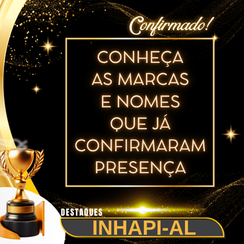 INHAPI-AL 2026 conheça as marcas consagradas
