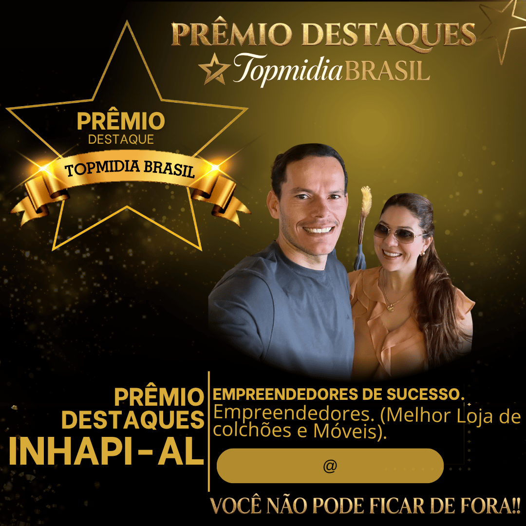 INHAPI-AL 2026 empreendedores. (melhor loja de colchões e móveis).